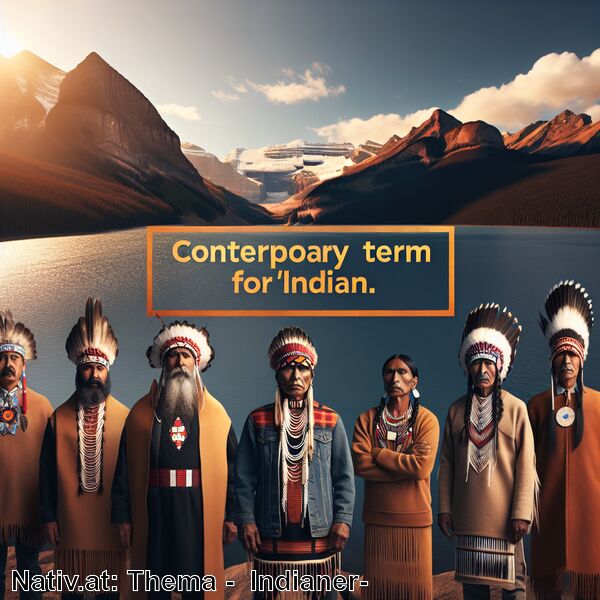 Wie werden „Indianer“ heute genannt? Begriffe im Wandel